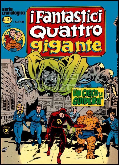 FANTASTICI QUATTRO GIGANTE #    23: UN CIECO LI GUIDERÀ